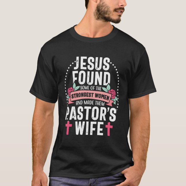 Pastor Ehefrau stolz Jesus Christlich Church Werts T-Shirt (Vorderseite)
