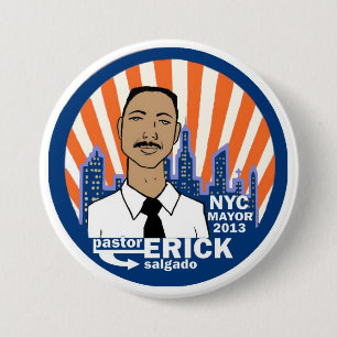 Pastor Erick Salgado NYC Bürgermeister 2013 Button