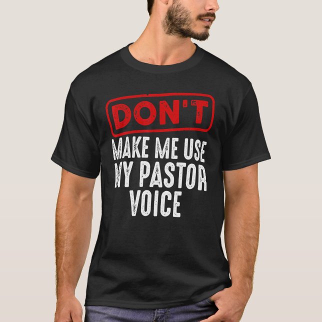 Pastor For Men Women Christian Preacher Priest T-Shirt (Vorderseite)