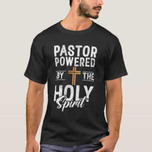 Pastor mit der Kraft des Heiligen Geistes T-Shirt