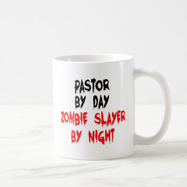 Pastor Zombie Slayer Joke Kaffeetasse (Rechts)
