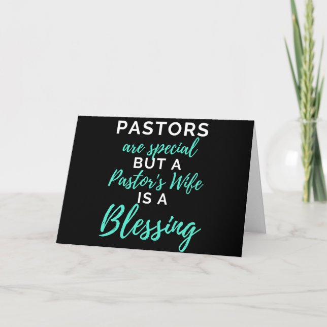 Pastors Are Special But A Pastor’s Wife Karte (Vorderseite)
