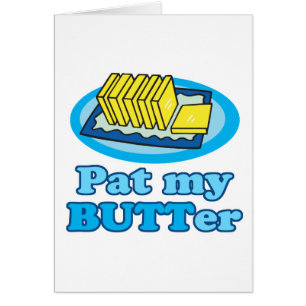 pat my butt beurre drôle de nourriture design pun
