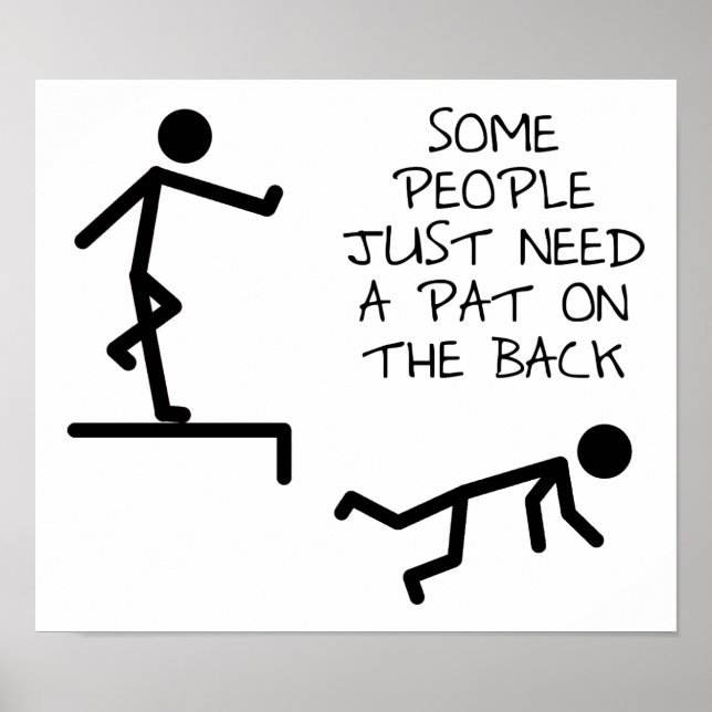 Pat on auf dem Back Funny T - Shirt Poster (Vorne)