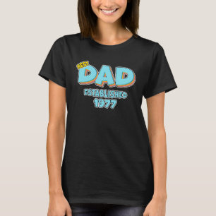 Pater Bester Vater je etabliert 1977 Großen Vater T-Shirt