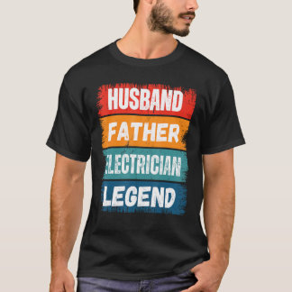 Pater Husband ELECTRICIAN Legend Proud Vater Retro T-Shirt
