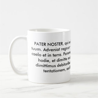PATER NOSTER oder der unser Vater Kaffeetasse