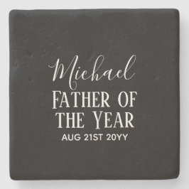 Pater of the YEAR VATER Husband Man CUSTOPM TEXT Steinuntersetzer
