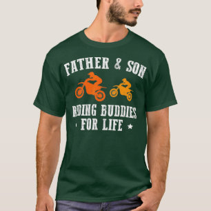 Pater Son Riding Buddies Dirt Bike Motocross T-Shirt