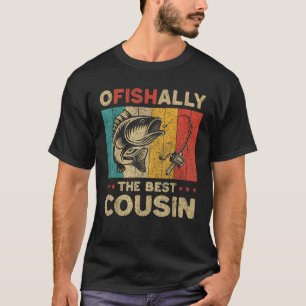 Pater's Day Funny Fishing Ofishalle The Best Cous T-Shirt