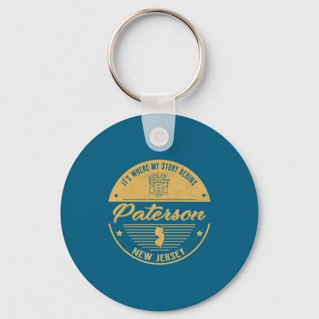 Paterson New Jersey Its Where My Story Begins  Schlüsselanhänger (Vorderseite)