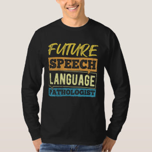 Pathologe der Sprache der Zukunft - Arzt T-Shirt