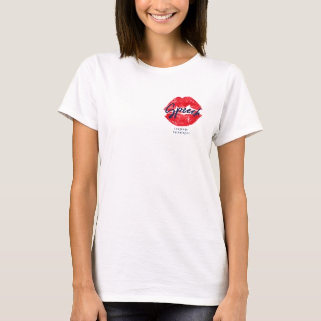 Pathologiste du langage vocal T-shirt Kiss (Devant)
