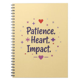 Patience. Heart. Impact. – Special Ed Teacher Notizblock