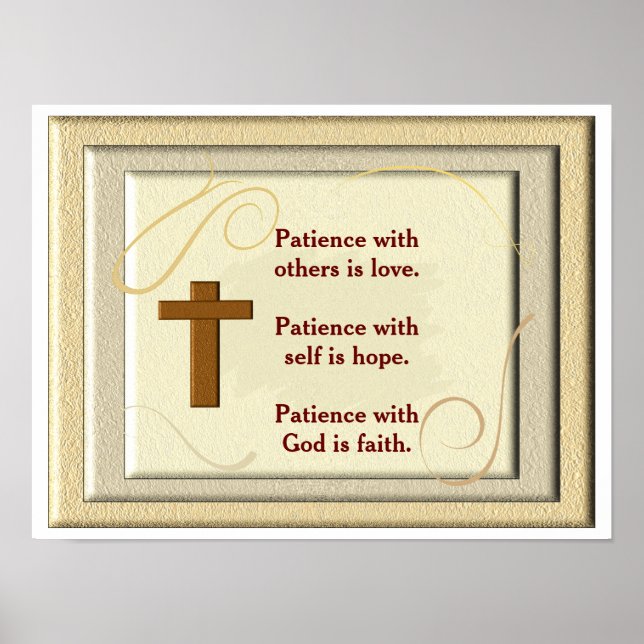 Patience with God -art print Poster (Vorne)
