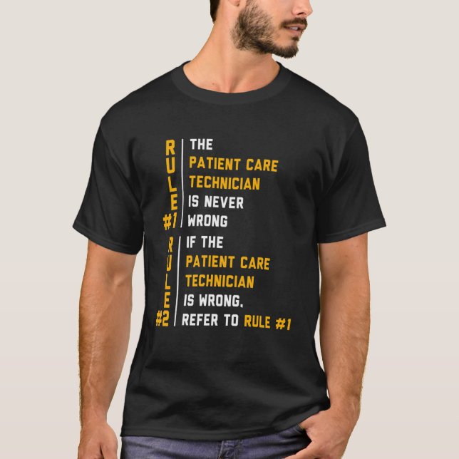 Patient Care Technician Rule PCT Tech 2 T-Shirt (Vorderseite)