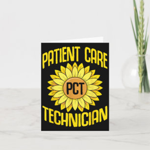 Patient Care Techniker Pct Funny Sunflowers Design Karte