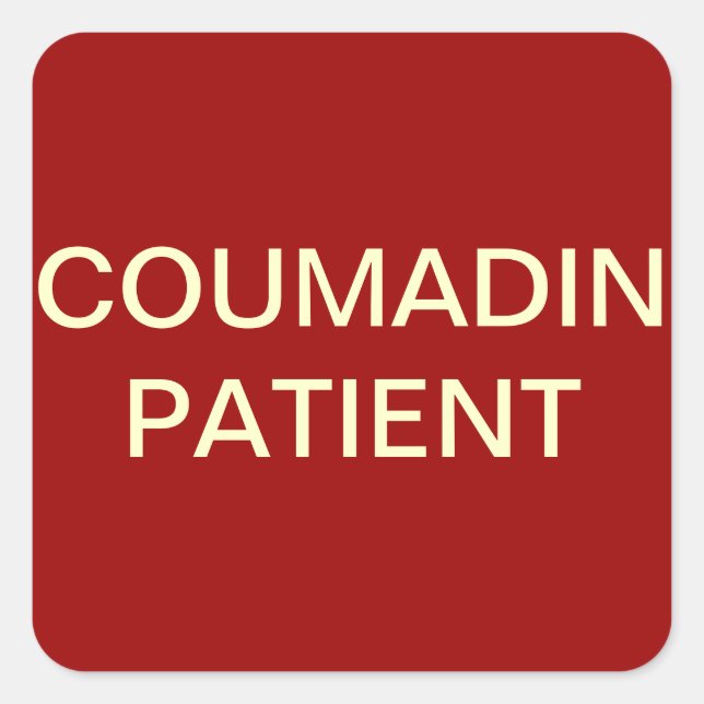 Patientendiagramm für Coumadin Quadratischer Aufkleber (Vorderseite)