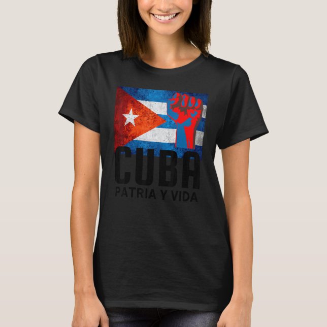 Patria Y Vida Cuba Flag Kuba Fist Free Cuba T-Shirt (Vorderseite)