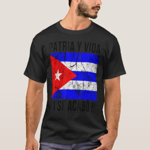 Patria Y Vida Cuba T-Shirt