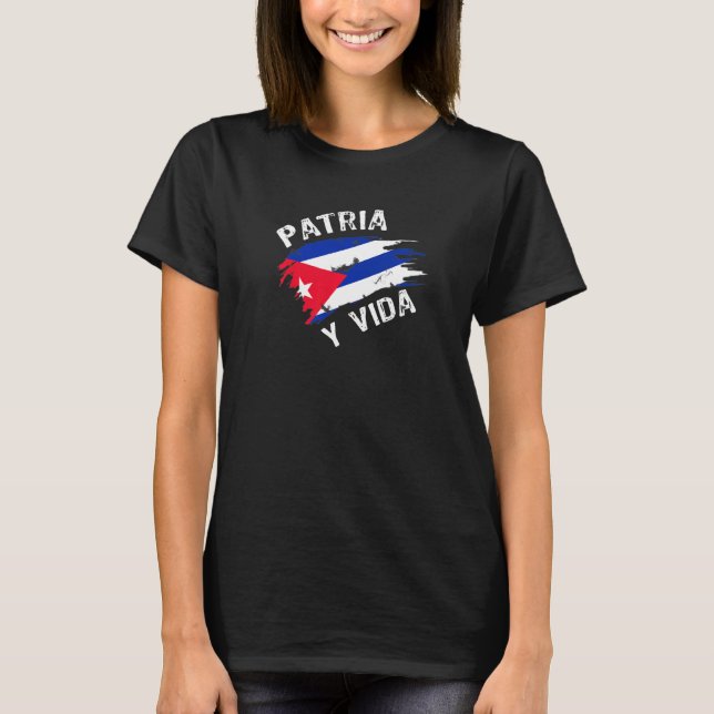 Patria Y Vida Freedom And Democracy For Cubands T-Shirt (Vorderseite)