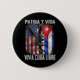 Patria Y Vida Viva Kuba Frei Patriotisch Retro USA Button