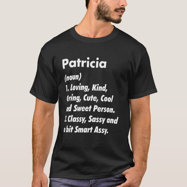 Patricia Definition Personalisiert Funny Birthday  T-Shirt (Vorderseite)