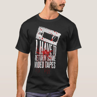 Patrick Bateman ich muss einige Videobänder zurück T-Shirt