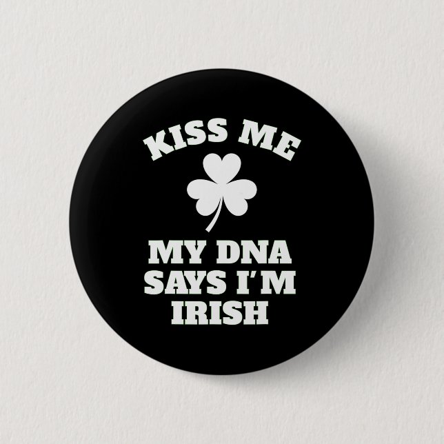 Patricks Day Kiss Me Funny Dna Test Irish Button (Vorderseite)