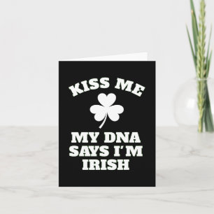 Patricks Day Küss mich Lustiger DNA-Test Irisch  Karte