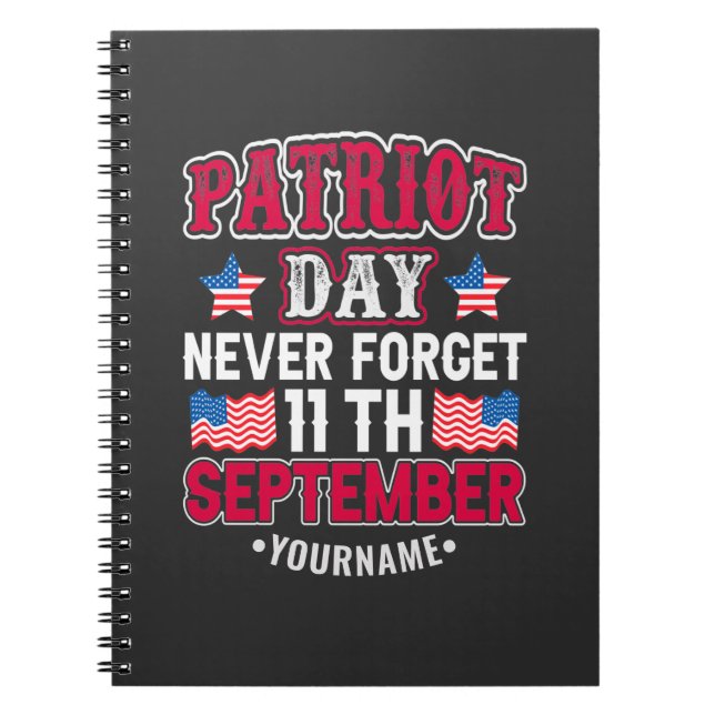 Patriot Day Vergiss nie 9 11 Notizblock (Vorderseite)