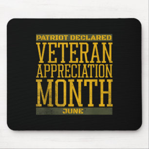 Patriot erklärte Veteranen Stolz Juni Unterstützun Mousepad