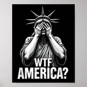Patriotic 4. Juli Statue der Freiheit Wtf amerikan Poster