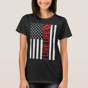 Patriotic American Flag I Live Life American Foota T-Shirt