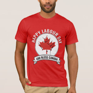 Patriotic CANADIAN ARBEIT T-Shirt