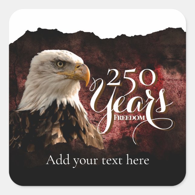 Patriotic Eagle 250 Years Sticker (Vorderseite)