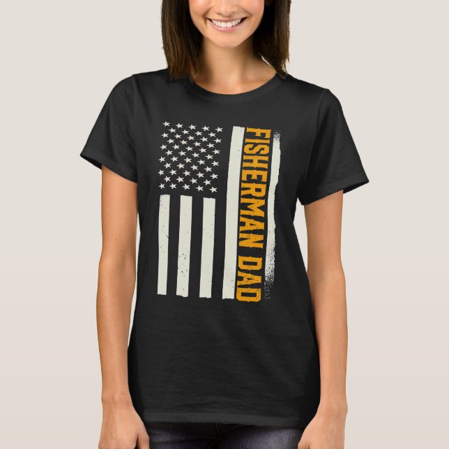 Patriotic Fishing Angler Fish Fisher Fisherman Dad T-Shirt (Vorderseite)
