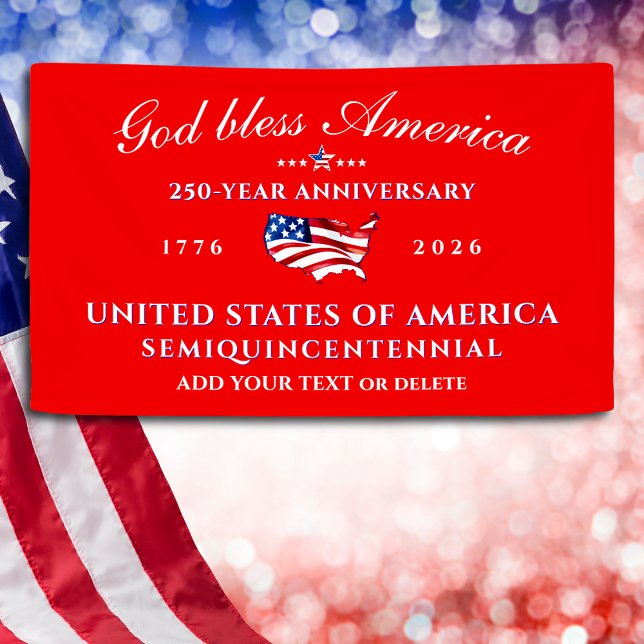 Patriotic God Bless America 250 Semiquincentennial Banner (Patriotic God Bless America 250 Semiquincentennial Commemorative Event Party Decoration Banner)