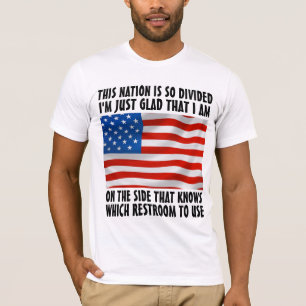 PATRIOTIC ICH WEISS, WELCHE RESTROOM ZU VERWENDEN T-Shirt