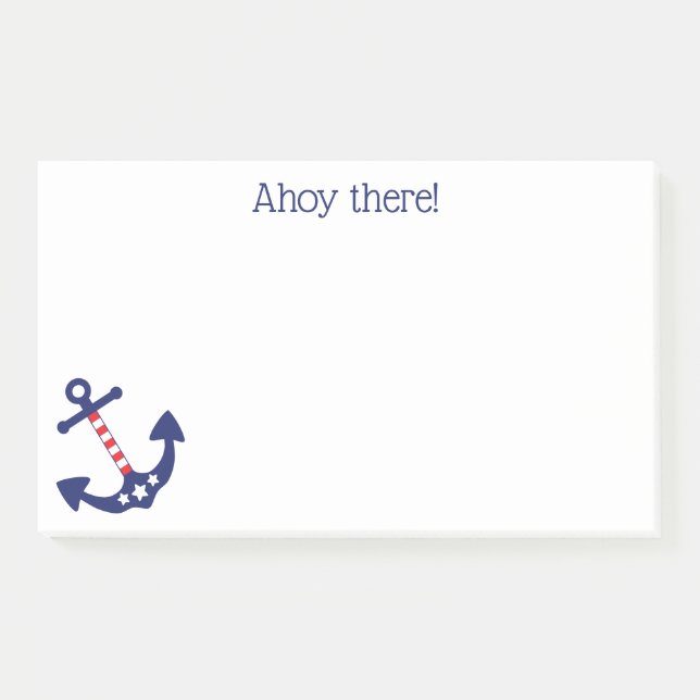 Patriotic Nautical Anchor Ahoy gibt Zitat 10 x 6 Post-it Klebezettel (Vorderseite)