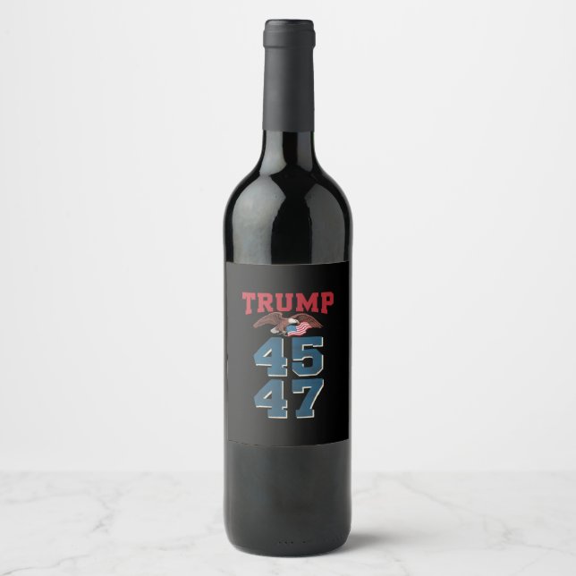 Patriotic Trump gewinnt 45 und 47 Sieger Trump Weinetikett (Vorderseite)