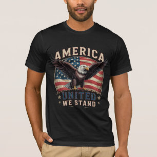 Patriotic United we Stand American Flag T - Shirt