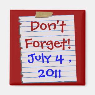 Patriotique n'oubliez pas ! Magnet de date