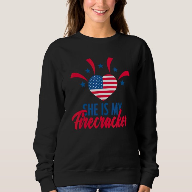 Patriotisch Sie ist mein Feuerwerk 4. Juli Ameri Sweatshirt (Vorderseite)