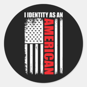 Patriotische Fourth Of July USA-Flagge Ich identif Runder Aufkleber