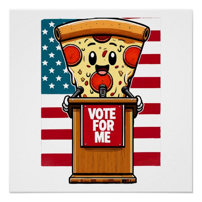 patriotische Pizzabstimmung für mich Poster (Vorderseite)