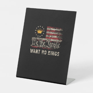 Patriotische Politik Protestiert Keine Könige In A Sockelschild