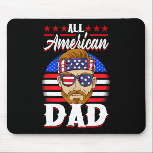 Patriotische USA 4. Juli Alle amerikanischen Vater Mousepad