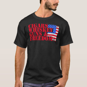Patriotische Zigarren Whiskey Waffen Freiheit T-Shirt