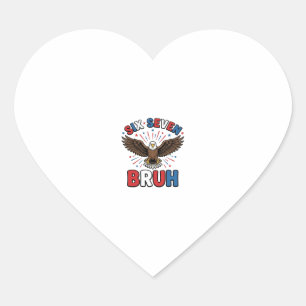 Patriotischer Adler Sechs Sieben Bruh Vektordesign Herz-Aufkleber